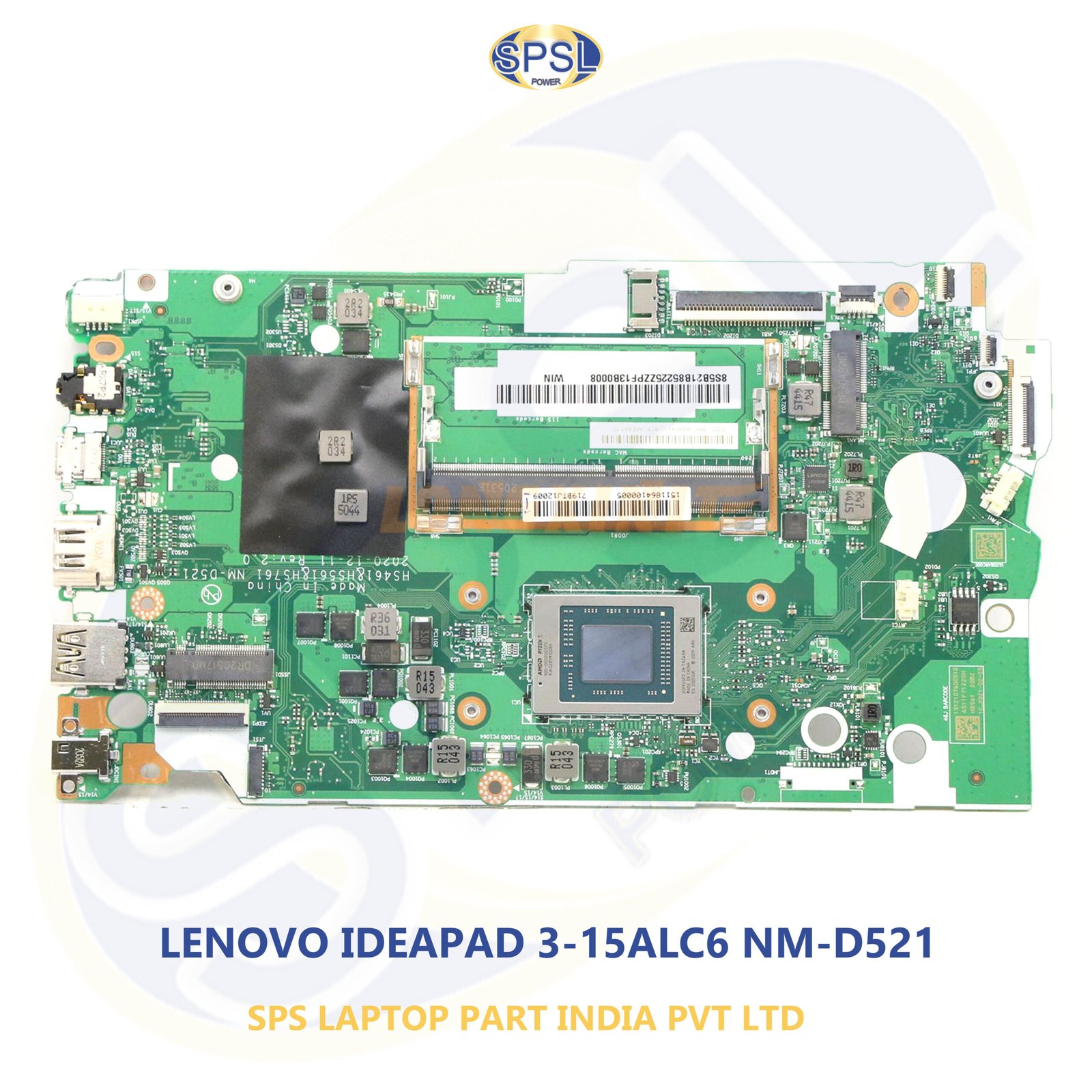LENOVO IDEAPAD 3-15ALC6 NM-D521 LAPTOP MOTHERBOARD